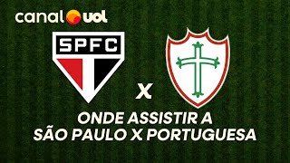SÃO PAULO X PORTUGUESA: ONDE ASSISTIR À TRANSMISSÃO AO VIVO DO JOGO E HORÁRIO PELO PAULISTÃO