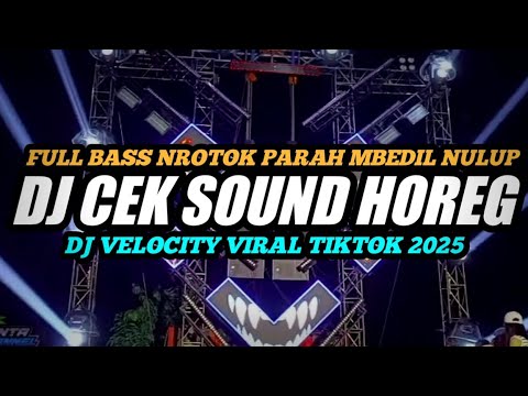 DJ CEK SOUND FULL ALBUM TERBAIK 2025 FULL BASS MBEDIL NROTOK NULUP