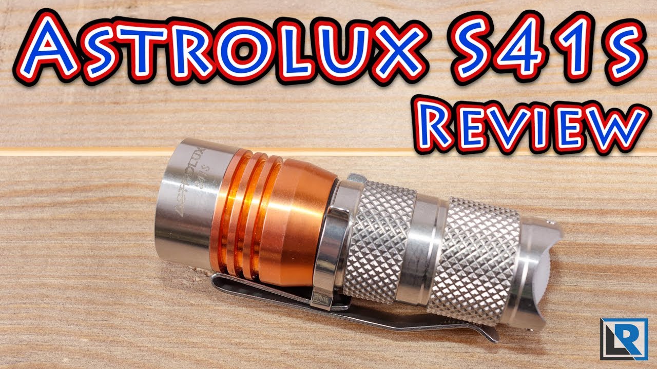 Review: Astrolux S41s (Quad Nichia 219, 18650/18350) - 18650