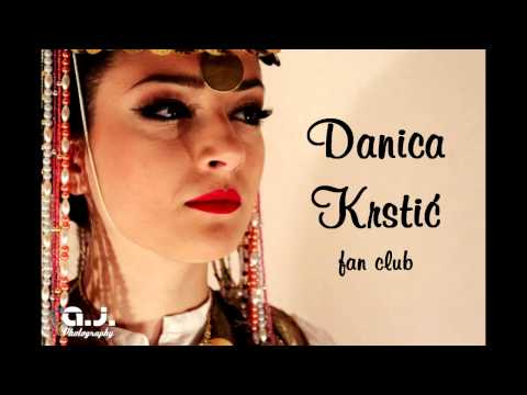 Danica Krstić - Od kako sam ja devojče