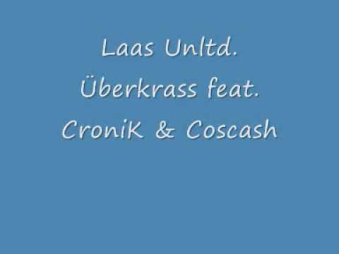 Laas - Überkrass ft. CroniK