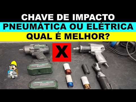 Chave de impacto pneumática ou elétrica a bateria qual é melhor?