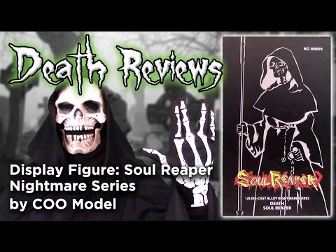 Death Reviews: Death Soul Reaper - Nightmare Series - COO Model