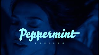 Musik-Video-Miniaturansicht zu PEPPERMINT Songtext von Luciano