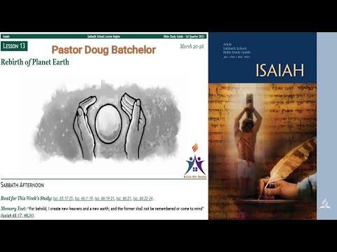 Doug Batchelor | Rebirth of Planet Earth ( HD w/ displayed Bible verses ) AMAZING FACTS STUDY HOUR