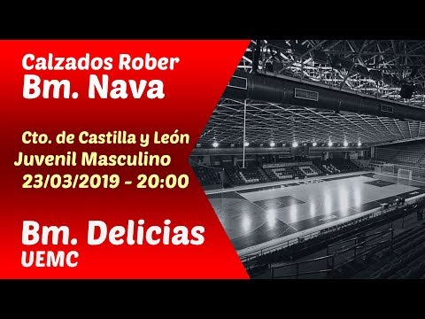 #PartidoEnDirecto | Cto. CyL Juvenil Masc. - J.4 | Calzados Rober Bm. Nava - Bm. Delicias UEMC