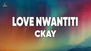 Download lagu CKay – Love Nwantiti (Lyrics) mp3