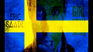 Eric Saade - Girl From Sweden (Lyric Video) 2015