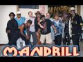 Mandrill - Dirty Ole Man