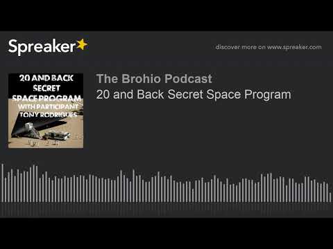 20 and Back Secret Space Program