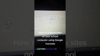 How to access blocked websites by school using Google translate #translate #schoolmemes #lifehack