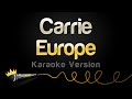 Europe - Carrie (Karaoke Version)