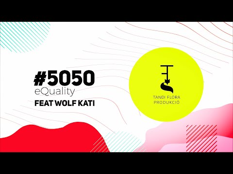 #5050​ TALK - Tandi Flora feat Wolf Kati | család