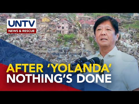 PBBM says nothing was done by two previous admin on Yolanda rehab