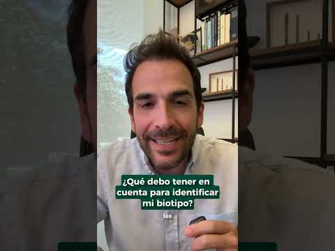 ¿Qué debo tener en cuenta para identificar mi biotipo?