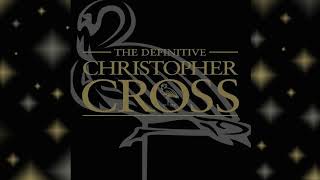 Christopher Cross [Definitive Greatest Hits] - Open Up My Window