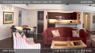preview picture of video '124 Point Elkhart Drive ELKHART LAKE WI 53020'