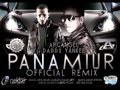 Arcangel Ft. Daddy Yankee - Panamiur (Official Remix ...