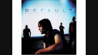 Default - Let You Down