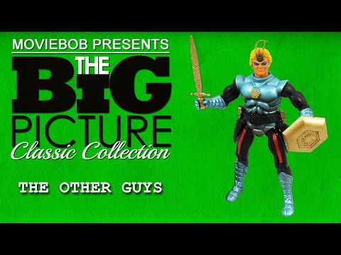 Big Picture Classic - "THE OTHER GUYS"