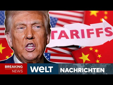 USA: Trump macht es wieder! US-Präsident ändert Zoll-Keule gegen China I WELT LIVESTREAM