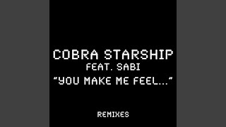You Make Me Feel... (feat. Sabi) (Disco Fries Remix)