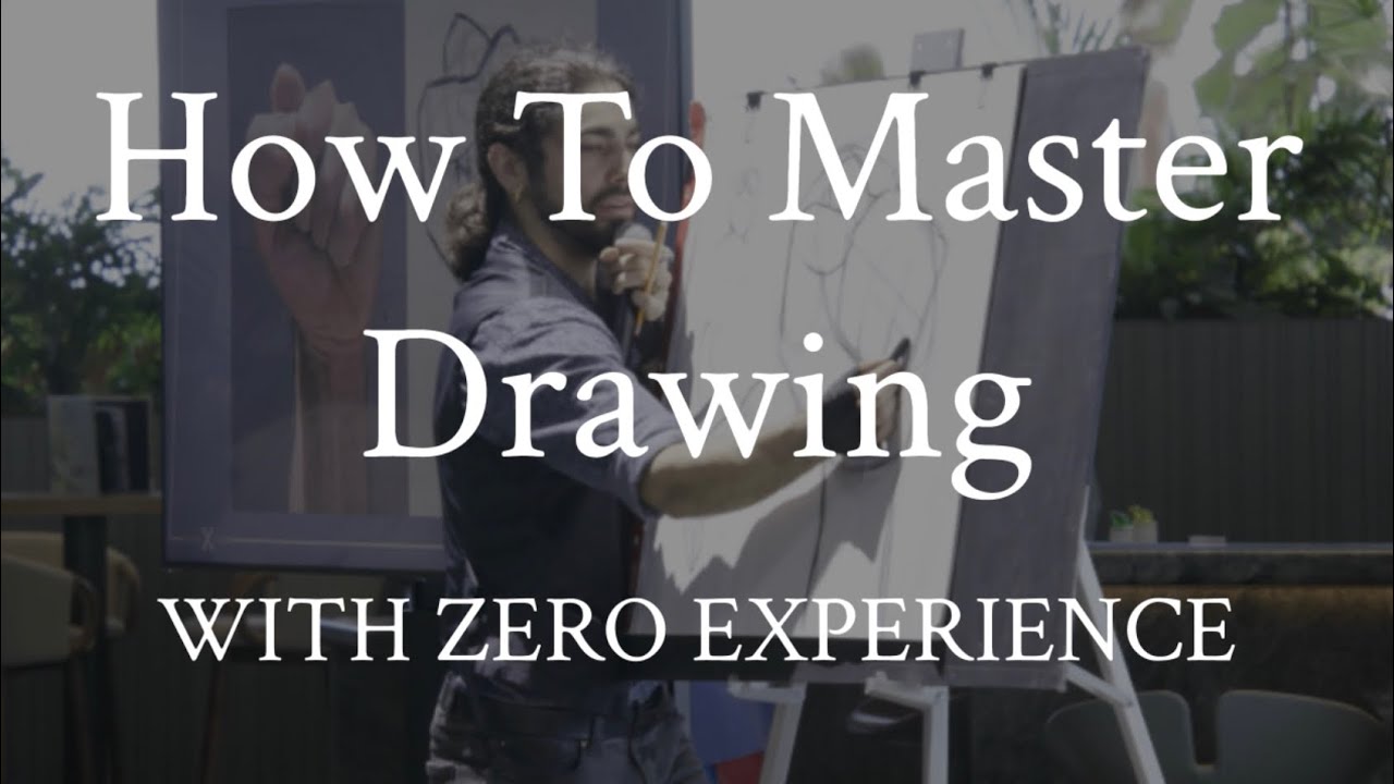 How To Master Drawing With Zero Experience (A Guide For Beginners)