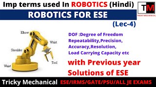 L-4|Degree of Freedom|Accuracy|work volume|Precision|Repetability|ESE|Control Resolution|Spatial