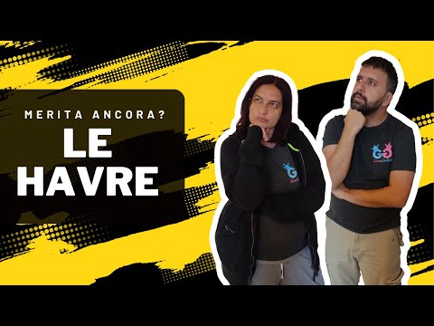 Le Havre ha ancora senso nel 2023? Parliamo anche di Tribes of the Wind e In Giallo 2! Vlog #214