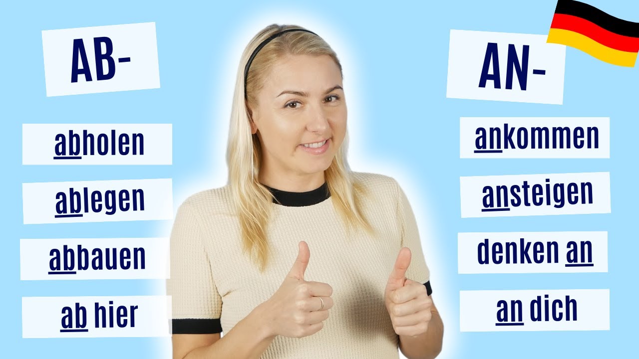 Präfix & Präposition: AB- und AN-  | Deutsch lernen A2/B1/B2