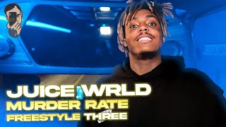 Juice WRLD: Murder Rate Freestyle 3