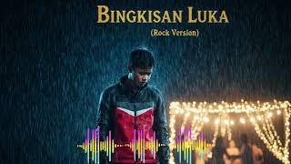Download lagu BINGKISAN LUKA [JOTHA RG] (COVER)MELODIC ROCK VERSION  mp3