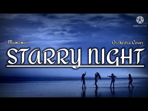 MAMAMOO - STARRY NIGHT (Orchestra Version)