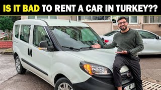 Truth About Renting a Car in Turkey!