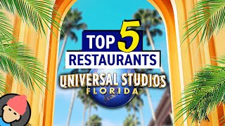 TOP 5 Restaurants at UNIVERSAL STUDIOS FLORIDA | Universal Orlando Resort