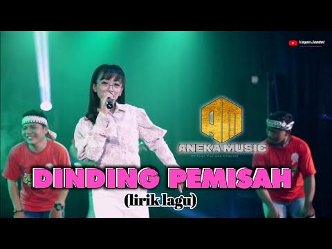 THE CELENG DINDING PEMISAH (lirik lagu)LUSIANA MALALA