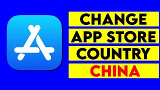 How to Change App Store Country to China | Change Apple ID Country Region to China | iPhone iPad