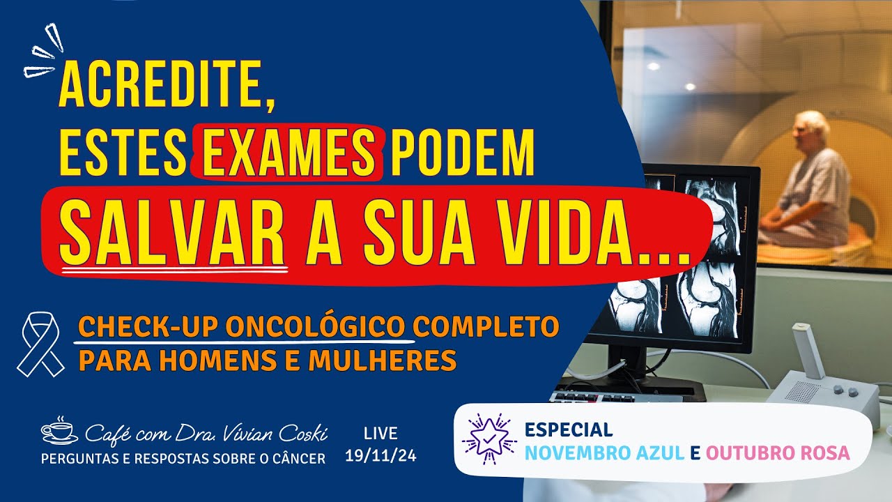 Estes são os exames de check-up oncológico que todos deveriam fazer….