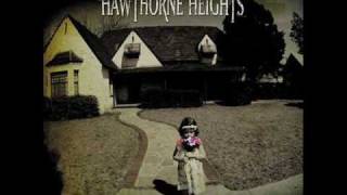 Hawthorne Heights- Speeding Up The Octaves