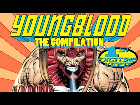 Youngblood, vol.1 (ALL IN ONE) - Atop the Fourth Wall