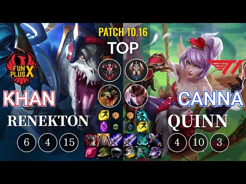 FPX Khan Renekton vs T1 Canna Quinn Top - KR Patch 10.16