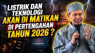 Download lagu Listrik Dan Teknologi Akan Di MATIKAN Di PERTENGAHAN Tahun 2026 ? - Ustadz Rahmat Baequni mp3