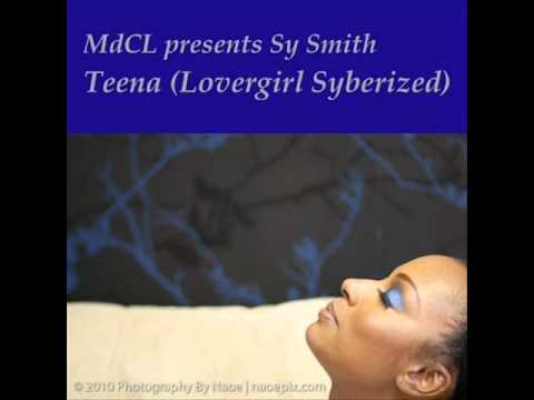 MdCL Presents Sy Smith - Teena