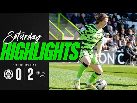 FC Forest Green Rovers Nailworth 0-2 FC Derby County