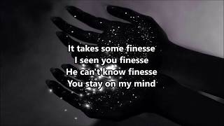 Bryson Tiller- Finesse (Drake Cover) Lyrics Bryson Tiller- Finesse (Drake Cover) Lyrics