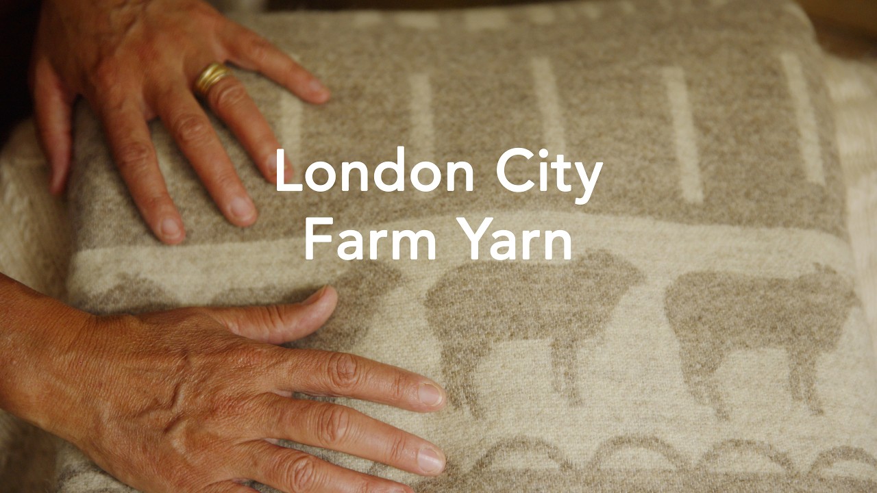 Watch London City Farm Yarn Project Video