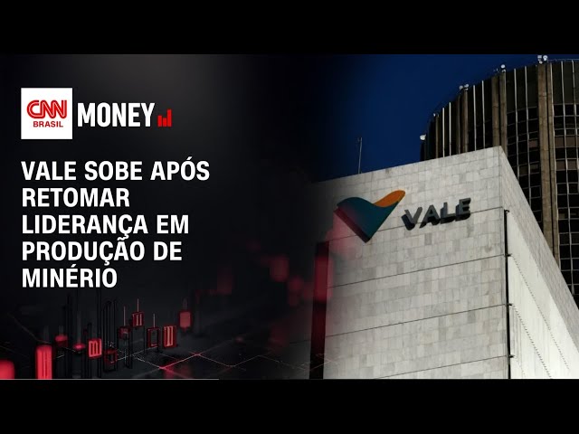 Vale sobe após retomar liderança em produção de minério | MONEY NEWS