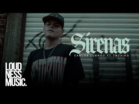 Carlos Luengo Ft @TmZaiko - Sirenas [Video Oficial]