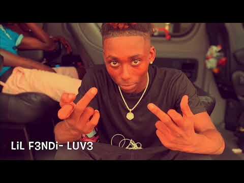 Lil F3ndi- Luv3