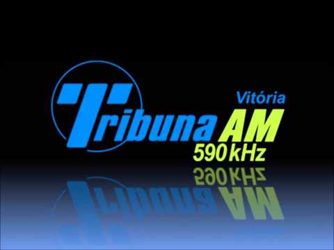 Prefixo - Rádio Tribuna AM - 590 KHz - Vitória/ES